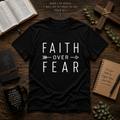 Faith Over Fear Inspirational Christian Vinyl T-Shirt