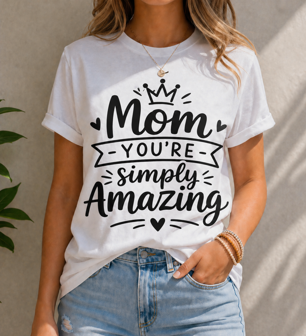Mom You’re Simply Amazing Vinyl T-Shirt for Mothers